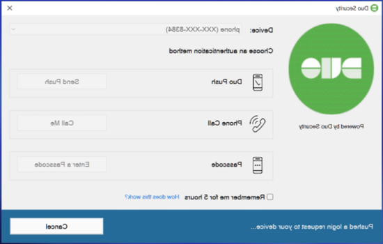 Duo安全Windows应用程序. 显示不同的身份验证方法，并显示“已将登录请求推送到您的设备”..."取消选项.